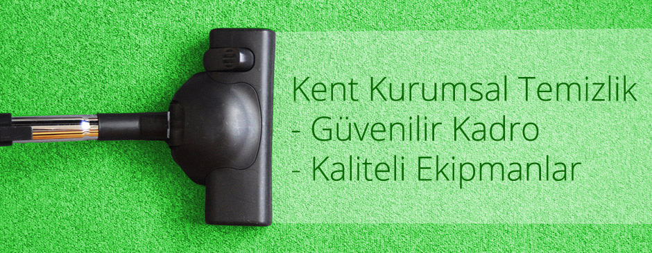 Kent Kurumsal, Temizlik Hizmetleri